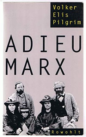 Adieu Marx