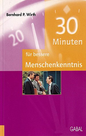30 Minuten für bessere Menschenkenntnis
