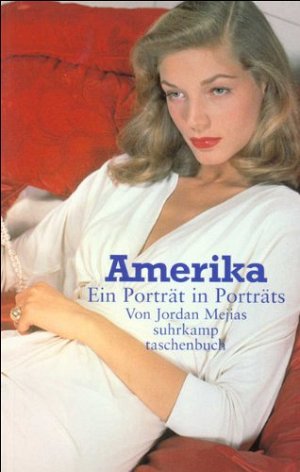 Amerika: Ein Porträt in Porträts