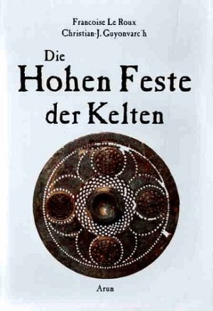 Die Hohen Feste der Kelten