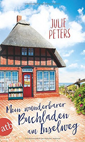 Mein wunderbarer Buchladen am Inselweg