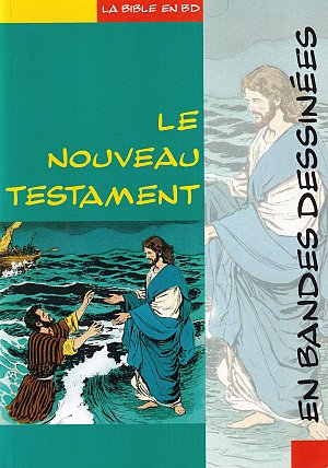 Le nouveau testament en bandes dessinées