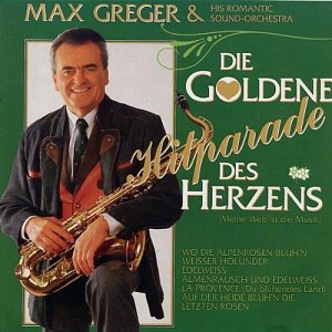 Die Goldene Hitparade Des Herzen [CD]