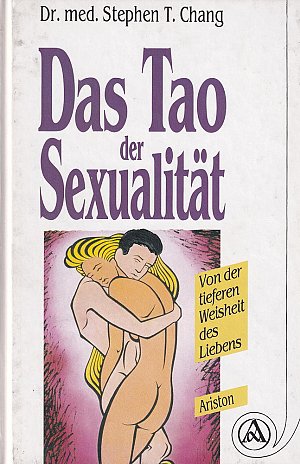 Das Tao der Sexualität