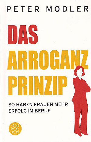Das Arroganz-Prinzip