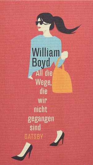 All die Wege, die wir nicht gegangen sind