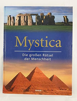 Mystica: Die grossen Rätsel der Menschheit
