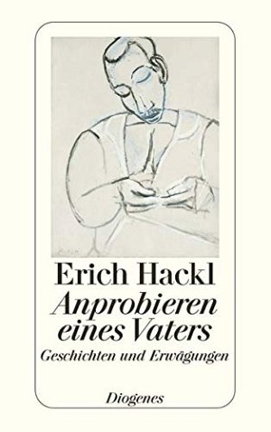 Anprobieren eines Vaters - Geschichten und Erwägungen