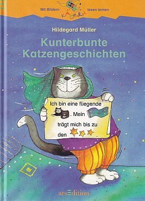 Kunterbunte Katzengeschichten