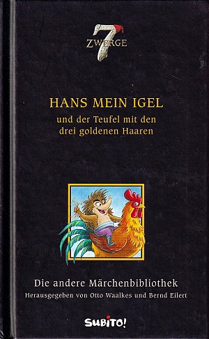 Hans mein Igel und der Teufel mit den drei goldenen...