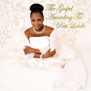 Gospel According to Patti Labelle [CD]