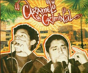 Caramelo Criminal [CD]