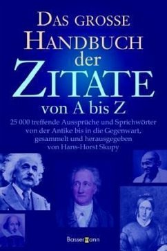Das grosse Handbuch der Zitate