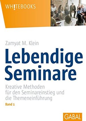 Lebendige Seminare - Band 1