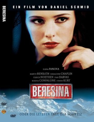 Beresina oder die letzten Tage der Schweiz [DVD]