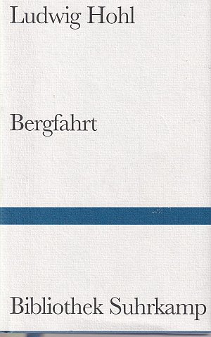 Bergfahrt