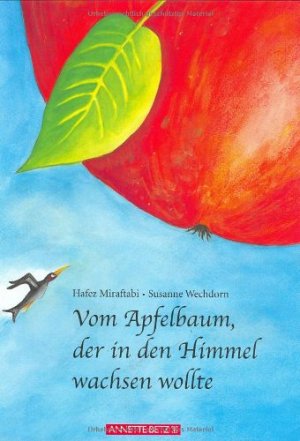 Vom Apfelbaum, der in den Himmel wachsen wollte
