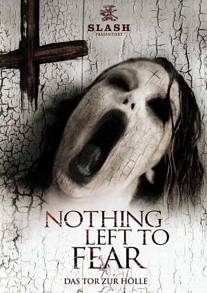 Nothing Left to Fear - Das Tor zur Hölle [DVD]