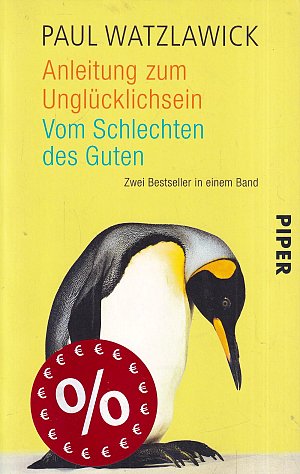 Anleitung zum Unglücklichsein