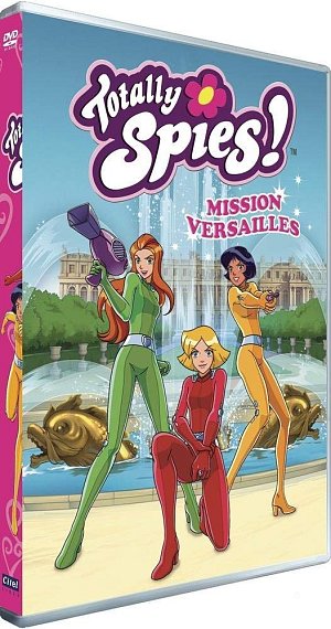 Totally spies ! - Mission Versailles [DVD]