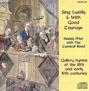 Sing Lustily & With Good Courage [CD]