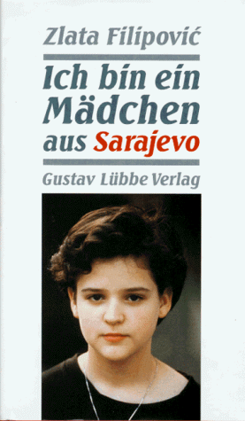 Ich bin ein Mädchen aus Sarajevo
