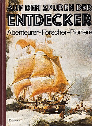 Auf den Spuren der Entdecker