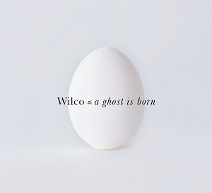 A Ghost Is Born [CD]