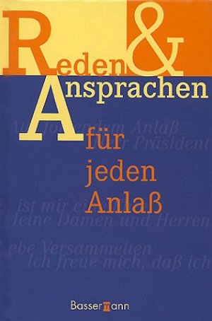 Reden und Ansprachen für jeden Anlass
