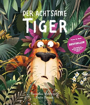 Der Achtsame Tiger