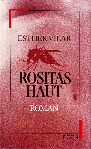 Rositas Haut