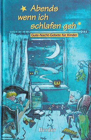 Abends, wenn ich schlafen geh