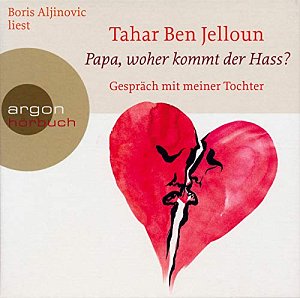 Papa, woher kommt der Hass?