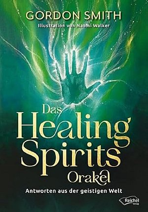 Das Healing Spirits Orakel