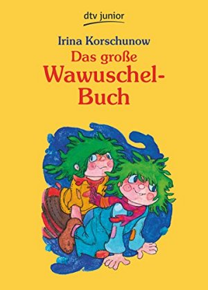 Das grosse Wawuschel-Buch