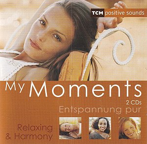 My Moments - Entspannung pur [CD]