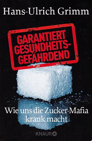 Garantiert gesundheitsgefährdend
