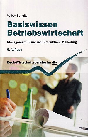 Basiswissen Betriebswirtschaft