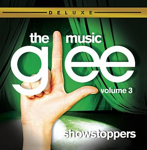 Glee - The Music - Showstoppers Volume 3 [CD]