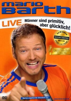 Mario Barth - Männer sind primitiv, aber glücklich! [DVD]