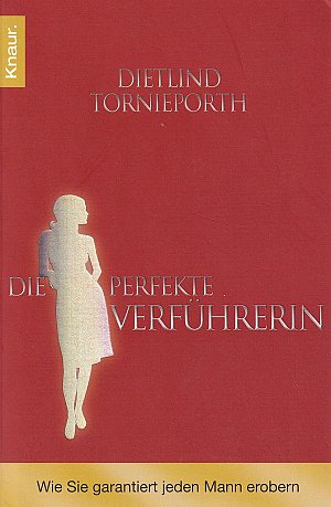 Die perfekte Verführerin