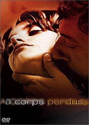 A corps perdus [DVD]