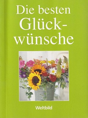 Die besten Glückwünsche