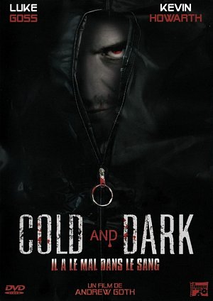 Cold and Dark [DVD]