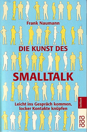 Die Kunst des Smalltalk