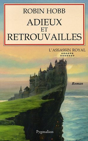 L'Assassin royal - Adieux et retrouvailles