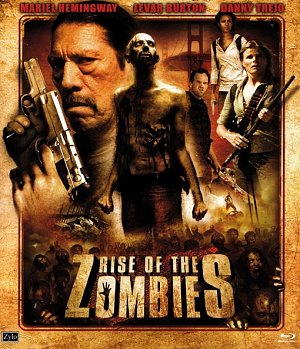 Rise of the Zombies [Blu-ray]