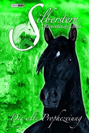 Silberstern Sternentänzers Sohn - Die alte Prophezeiung