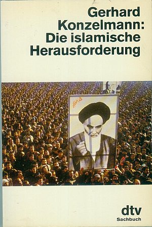 Die islamische Herausforderung