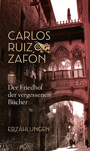Der Friedhof der vergessenen Bücher